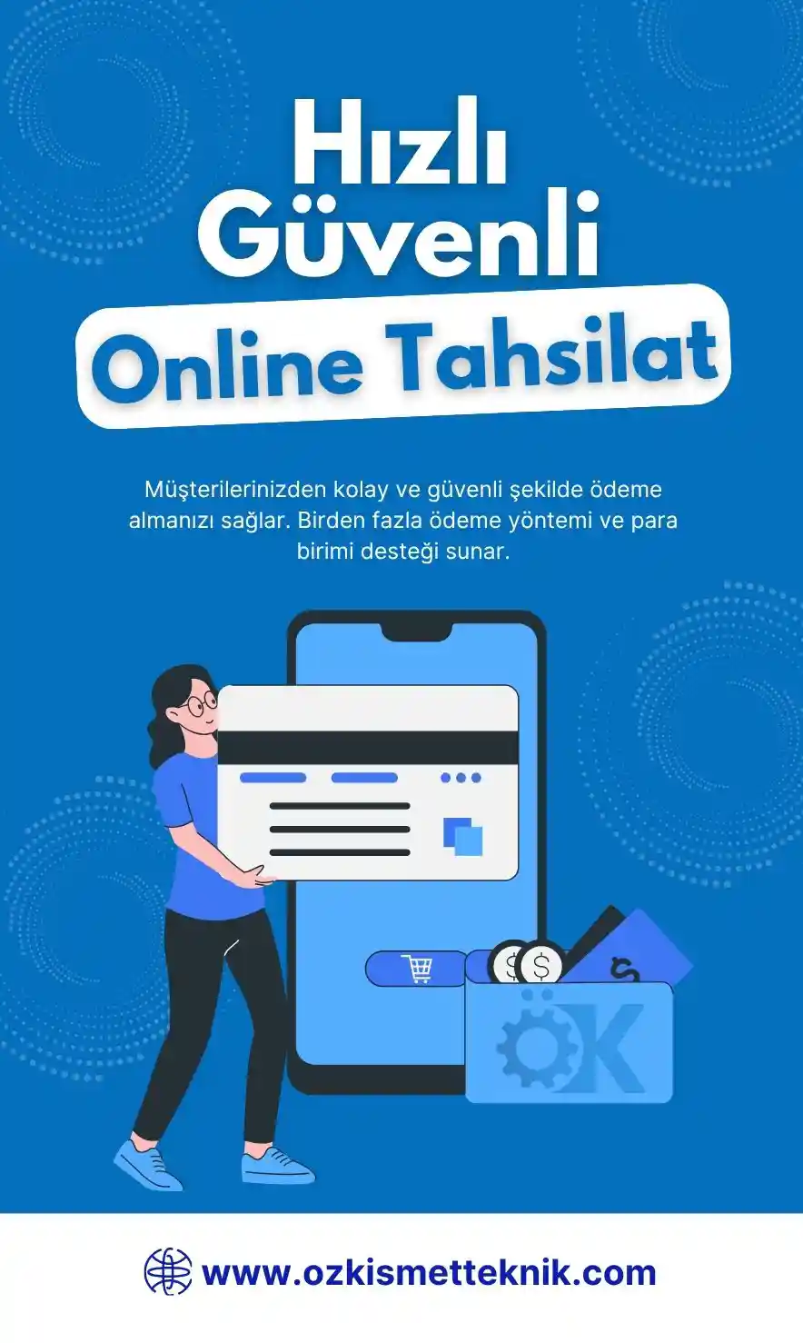 Online tahsilatta hızlı ve güvenli ödeme avantajı